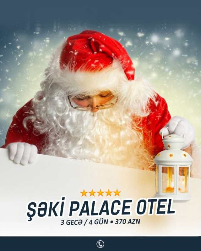 Möhtəşəm Yeni İL - Turu Şəki Palace Hotel -